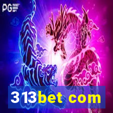 313bet com